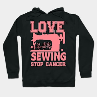 Love sewing machine Stop Cancer Support  Womens Hoodie